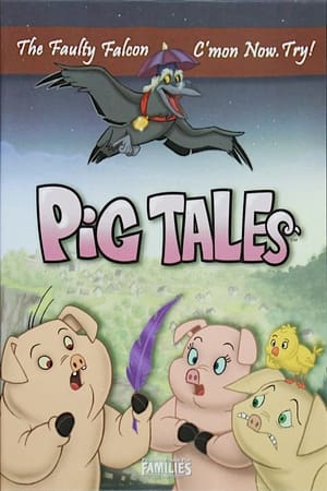 Image Pig Tales Vol. 1 - The Faulty Falco & C'mon Now, Try!