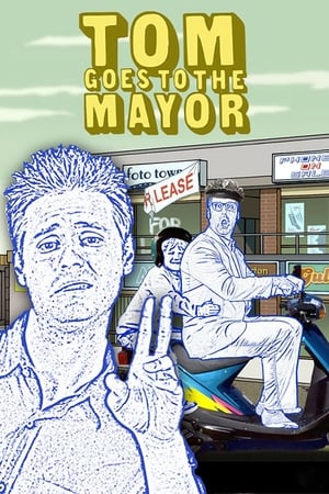 Poster Tom Goes to the Mayor Specials 2007