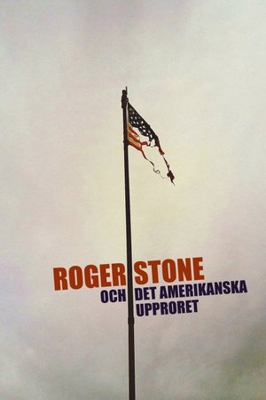 Image Roger Stone och det amerikanska upproret