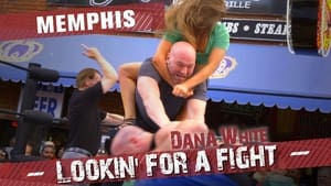 Dana White: Lookin' for a Fight Memphis