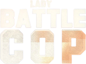 Lady Battle Cop