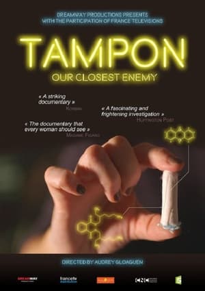 Poster Tampon, notre ennemi intime 2017