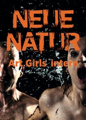 Poster Neue Natur: Art Girls Intern (2015)