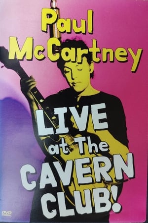 Paul McCartney: Live at the Cavern Club poster