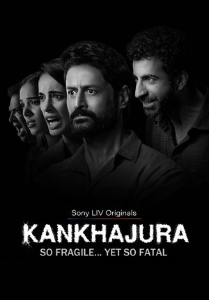 Kankhajura (2025) [Season 1] WEB-HDRip [Hindi ORG DD 5.1] 4K | 1080p | 720p | HEVC | 480p [x264|x265] Esubs [EP 1 TO 8 ADDED]