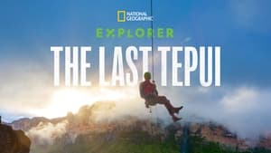 Explorer: The Last Tepui