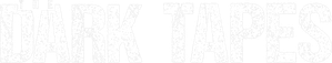The Dark Tapes