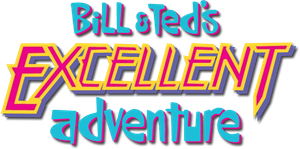Bill & Ted's Excellent Adventure