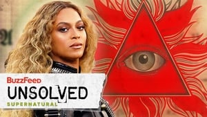 Buzzfeed Unsolved: Supernatural The Secret Society of the Illuminati