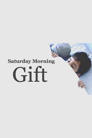 Poster Saturday Morning Gift (2010)