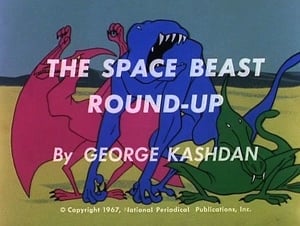 The Superman/Aquaman Hour of Adventure Teen Titans - The Space Beast Round-Up