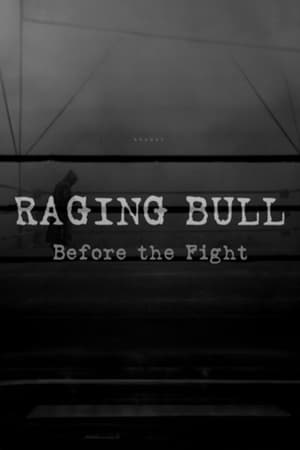 Poster Raging Bull: Before the Fight (2005)