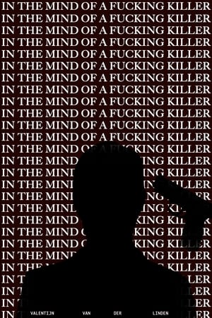 In the Mind of a Fucking Killer (1970)