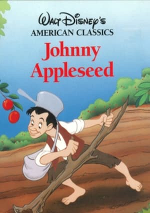 The Legend of Johnny Appleseed film complet