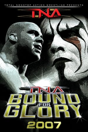 Poster TNA Bound for Glory 2007 2007