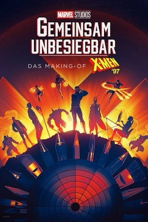 Poster GEMEINSAM UNBESIEGBAR: Das Making-of von X-Men '97 2024