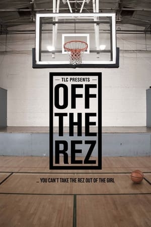 Poster Off the Rez (2011)