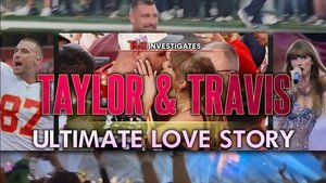 Taylor & Travis: Ultimate Love Story