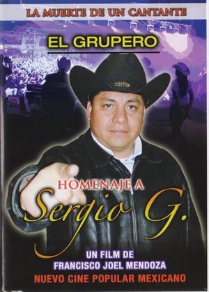 Poster El Grupero. La Muerte de un Cantante 2008