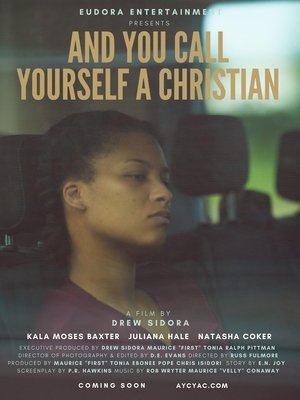 And You Call Yourself A Christian And You Call Yourself A Christian
