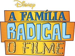 A Família Radical: O Filme