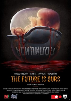 Poster The Future Is Ours (2018)