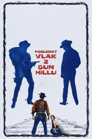 Poster Posledný vlak z Gun Hillu 1959