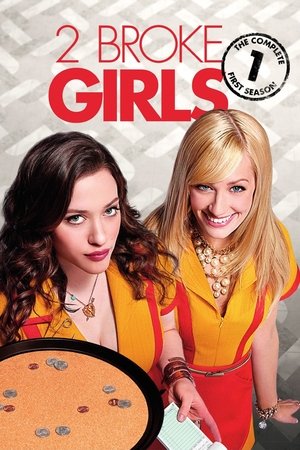 2 Broke Girls: Musim ke 1