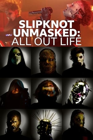 Poster Slipknot Unmasked: All Out Life (2020)