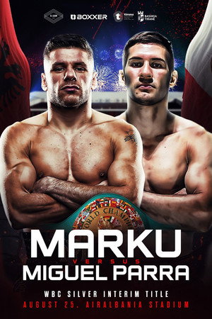 Florian Marku vs. Miguel Parra Ramirez 3
