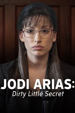 Jodi Arias: Dirty Little Secret