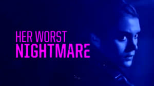 Her Worst Nightmare (2018) HD 1080p Latino