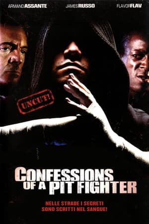 Poster Confessions of a Pit Fighter 2005