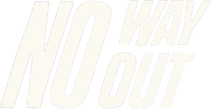No Way Out