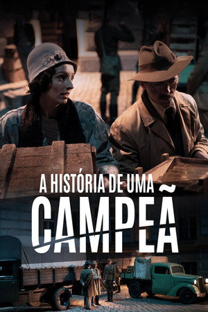 A História de uma Campeã