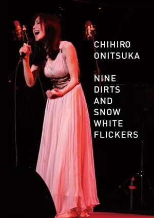 Poster NINE DIRTS AND SNOW WHITE FLICKERS 2008