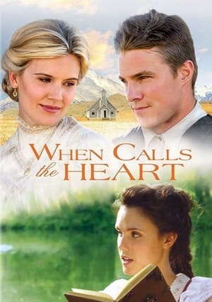 Poster When Calls the Heart 2013