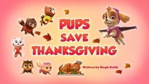 PAW Patrol Pups Save Thanksgiving