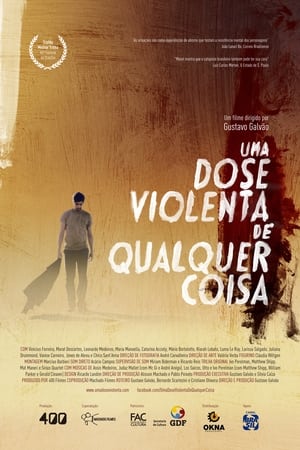 Poster A Violent Dose of Anything (2013)