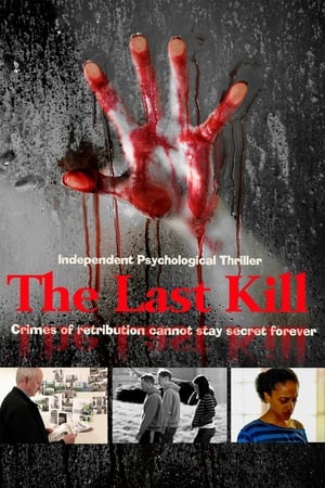 Poster The Last Kill (2016)