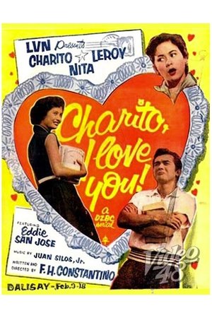 Charito, I Love You 1956