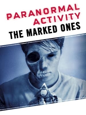 Paranormal Activity: The Marked Ones 2014