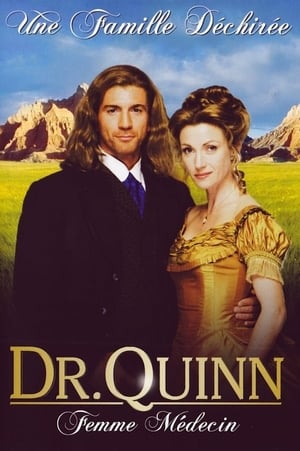Poster Dr Quinn, Femme Médecin - Une Famille Déchirée 1999