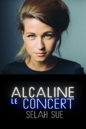 Poster Selah Sue - Alcaline le Concert (2015)