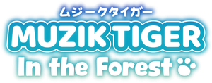 Muzik Tiger in the Forest