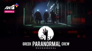 poster Greek Paranormal Crew: Phenomenal