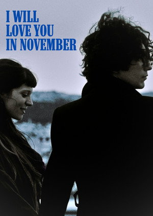 I Will Love You in November 5