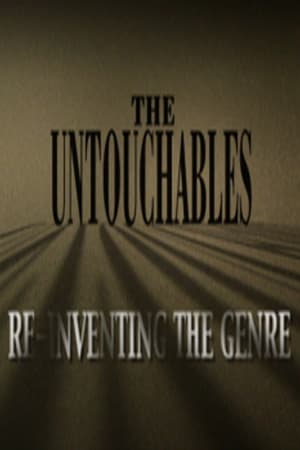 The Untouchables: Re-Inventing the Genre (2004) | Team Personality Map