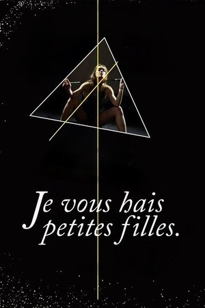 Je vous hais petites filles