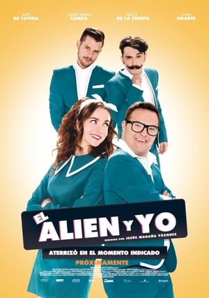 Poster El alien y yo 2016